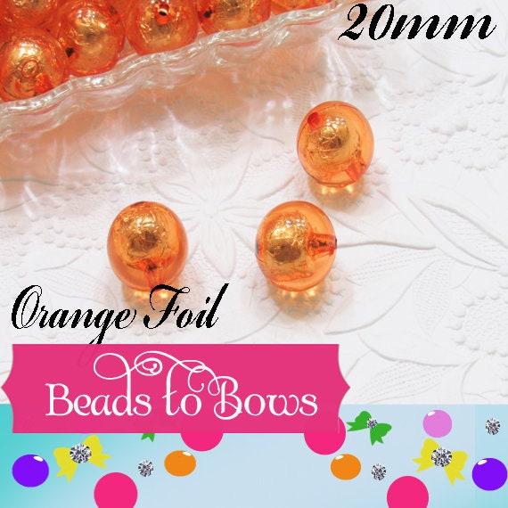 20mm Orange Foil Beads, Bubblegum Bead In A Bead, Chunky Foil Bead, Chunky Bubblegum Necklace Bead Supply, Jewelry Supply